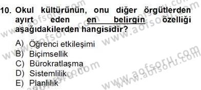 Okul, Aile Ve Çevre İş Birliği Dersi 2013 - 2014 Yılı (Final) Dönem Sonu Sınav Soruları 10. Soru