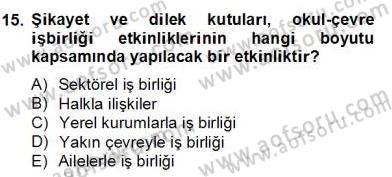 Okul, Aile Ve Çevre İş Birliği Dersi 2013 - 2014 Yılı (Final) Dönem Sonu Sınav Soruları 15. Soru