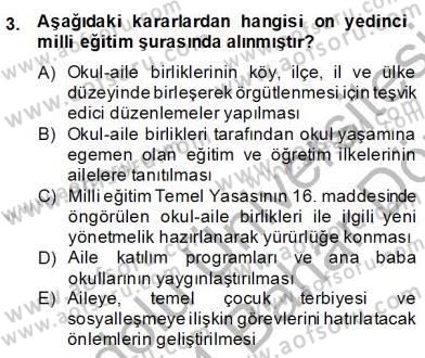 Okul, Aile Ve Çevre İş Birliği Dersi 2013 - 2014 Yılı (Final) Dönem Sonu Sınav Soruları 3. Soru