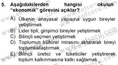 Okul, Aile Ve Çevre İş Birliği Dersi 2013 - 2014 Yılı (Final) Dönem Sonu Sınav Soruları 5. Soru