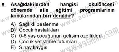 Okul, Aile Ve Çevre İş Birliği Dersi 2013 - 2014 Yılı (Final) Dönem Sonu Sınav Soruları 8. Soru