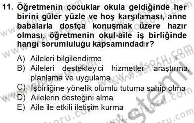 Okul, Aile Ve Çevre İş Birliği Dersi 2014 - 2015 Yılı (Vize) Ara Sınav Soruları 11. Soru