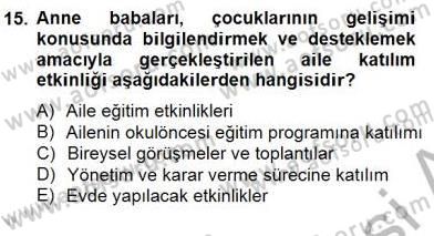 Okul, Aile Ve Çevre İş Birliği Dersi 2014 - 2015 Yılı (Vize) Ara Sınav Soruları 15. Soru