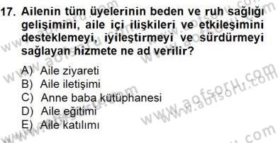 Okul, Aile Ve Çevre İş Birliği Dersi 2014 - 2015 Yılı (Vize) Ara Sınav Soruları 17. Soru