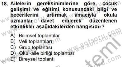 Okul, Aile Ve Çevre İş Birliği Dersi 2014 - 2015 Yılı (Vize) Ara Sınav Soruları 18. Soru