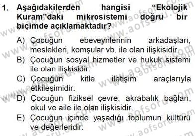 Okul, Aile Ve Çevre İş Birliği Dersi 2014 - 2015 Yılı (Final) Dönem Sonu Sınav Soruları 1. Soru