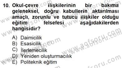 Okul, Aile Ve Çevre İş Birliği Dersi 2014 - 2015 Yılı (Final) Dönem Sonu Sınav Soruları 10. Soru