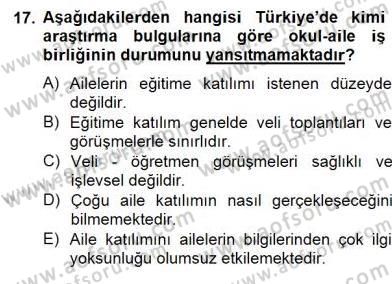 Okul, Aile Ve Çevre İş Birliği Dersi 2014 - 2015 Yılı (Final) Dönem Sonu Sınav Soruları 17. Soru