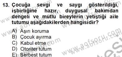 Okulöncesinde Demokrasi Eğitimi Ve Çocuk Hakları Dersi 2012 - 2013 Yılı (Final) Dönem Sonu Sınav Soruları 13. Soru
