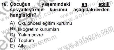 Okulöncesinde Demokrasi Eğitimi Ve Çocuk Hakları Dersi 2012 - 2013 Yılı (Final) Dönem Sonu Sınav Soruları 18. Soru