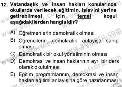 Okulöncesinde Demokrasi Eğitimi Ve Çocuk Hakları Dersi 2013 - 2014 Yılı (Vize) Ara Sınav Soruları 12. Soru