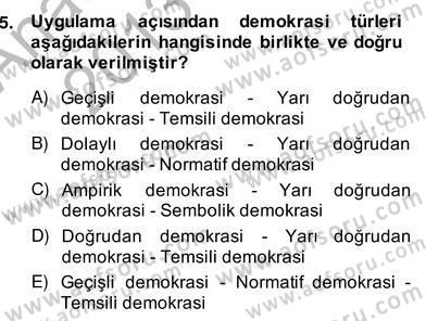 Okulöncesinde Demokrasi Eğitimi Ve Çocuk Hakları Dersi 2013 - 2014 Yılı (Vize) Ara Sınav Soruları 5. Soru