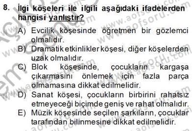 Okulöncesinde Demokrasi Eğitimi Ve Çocuk Hakları Dersi 2013 - 2014 Yılı (Final) Dönem Sonu Sınav Soruları 8. Soru