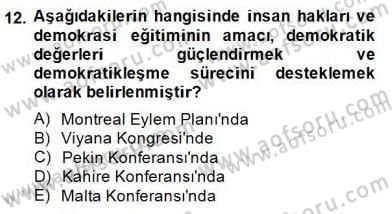 Okulöncesinde Demokrasi Eğitimi Ve Çocuk Hakları Dersi 2014 - 2015 Yılı (Vize) Ara Sınavı 12. Soru