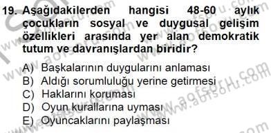 Okulöncesinde Demokrasi Eğitimi Ve Çocuk Hakları Dersi 2014 - 2015 Yılı (Vize) Ara Sınavı 19. Soru