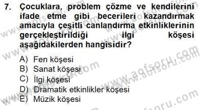 Okulöncesinde Demokrasi Eğitimi Ve Çocuk Hakları Dersi 2014 - 2015 Yılı (Final) Dönem Sonu Sınavı 7. Soru