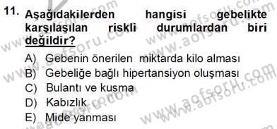 Anne Ve Çocuk Beslenmesi Dersi Ara Sınavı Deneme Sınav Soruları 11. Soru