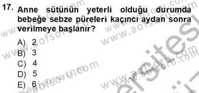 Anne Ve Çocuk Beslenmesi Dersi Ara Sınavı Deneme Sınav Soruları 17. Soru