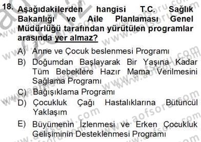 Anne Ve Çocuk Beslenmesi Dersi Ara Sınavı Deneme Sınav Soruları 18. Soru