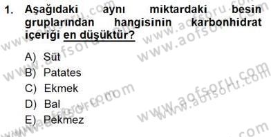 Anne Ve Çocuk Beslenmesi Dersi 2012 - 2013 Yılı (Final) Dönem Sonu Sınav Soruları 1. Soru