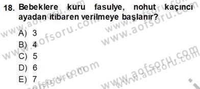Anne Ve Çocuk Beslenmesi Dersi Ara Sınavı Deneme Sınav Soruları 18. Soru