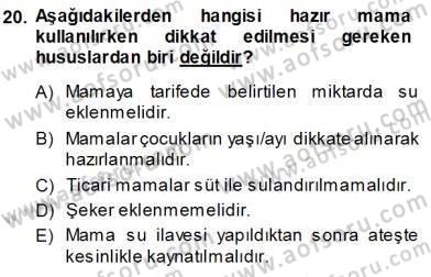Anne Ve Çocuk Beslenmesi Dersi Ara Sınavı Deneme Sınav Soruları 20. Soru