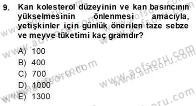 Anne Ve Çocuk Beslenmesi Dersi Ara Sınavı Deneme Sınav Soruları 9. Soru