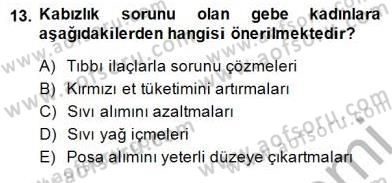 Anne Ve Çocuk Beslenmesi Dersi Ara Sınavı Deneme Sınav Soruları 13. Soru
