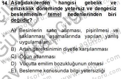 Anne Ve Çocuk Beslenmesi Dersi Ara Sınavı Deneme Sınav Soruları 14. Soru
