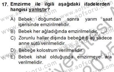 Anne Ve Çocuk Beslenmesi Dersi Ara Sınavı Deneme Sınav Soruları 17. Soru