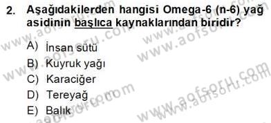 Anne Ve Çocuk Beslenmesi Dersi 2014 - 2015 Yılı (Final) Dönem Sonu Sınav Soruları 2. Soru