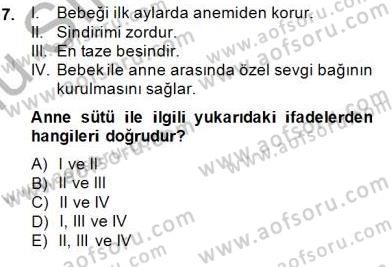 Anne Ve Çocuk Beslenmesi Dersi 2014 - 2015 Yılı (Final) Dönem Sonu Sınav Soruları 7. Soru
