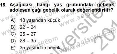 Anne Ve Çocuk Beslenmesi Dersi Ara Sınavı Deneme Sınav Soruları 18. Soru