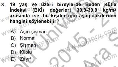 Anne Ve Çocuk Beslenmesi Dersi Ara Sınavı Deneme Sınav Soruları 3. Soru