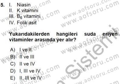Anne Ve Çocuk Beslenmesi Dersi Ara Sınavı Deneme Sınav Soruları 5. Soru