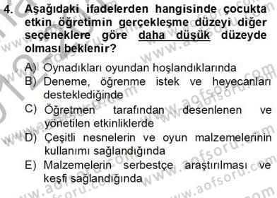 Çocukta Oyun Gelişimi Dersi 2012 - 2013 Yılı (Final) Dönem Sonu Sınav Soruları 4. Soru