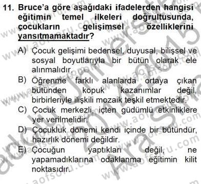 Çocukta Oyun Gelişimi Dersi 2014 - 2015 Yılı (Vize) Ara Sınav Soruları 11. Soru