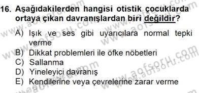Çocukta Oyun Gelişimi Dersi 2014 - 2015 Yılı (Final) Dönem Sonu Sınav Soruları 16. Soru