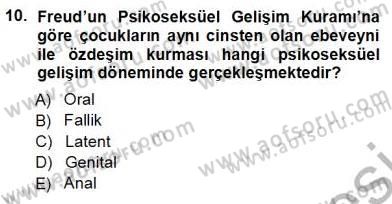 Erken Çocukluk Döneminde Gelişim 1 Dersi 2012 - 2013 Yılı (Vize) Ara Sınav Soruları 10. Soru