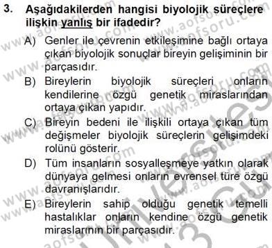 Erken Çocukluk Döneminde Gelişim 1 Dersi 2012 - 2013 Yılı (Vize) Ara Sınav Soruları 3. Soru