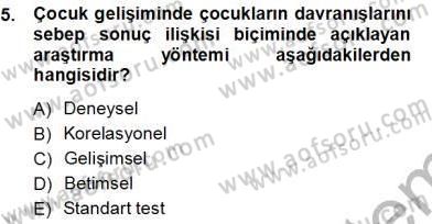Erken Çocukluk Döneminde Gelişim 1 Dersi Ara Sınavı Deneme Sınav Soruları 5. Soru