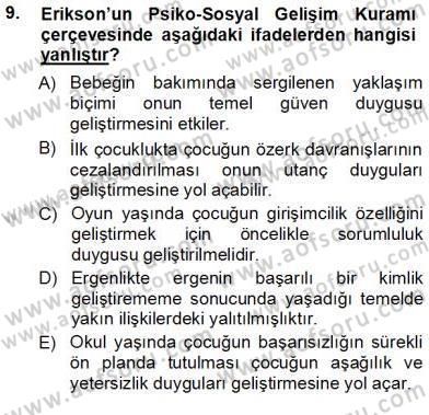 Erken Çocukluk Döneminde Gelişim 1 Dersi Ara Sınavı Deneme Sınav Soruları 9. Soru