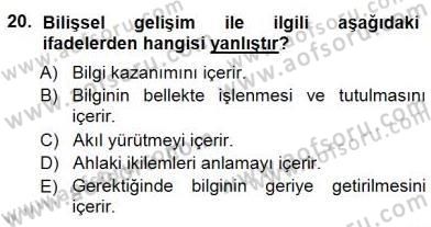 Erken Çocukluk Döneminde Gelişim 1 Dersi 2012 - 2013 Yılı (Final) Dönem Sonu Sınav Soruları 20. Soru