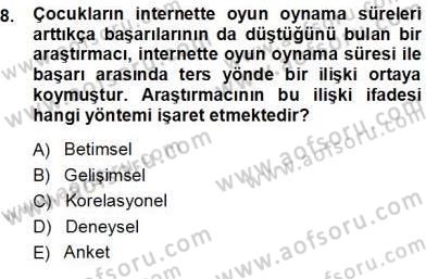 Erken Çocukluk Döneminde Gelişim 1 Dersi Ara Sınavı Deneme Sınav Soruları 8. Soru