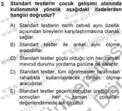 Erken Çocukluk Döneminde Gelişim 1 Dersi 2013 - 2014 Yılı (Final) Dönem Sonu Sınav Soruları 2. Soru