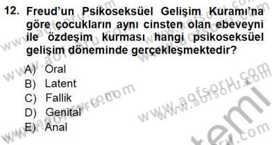 Erken Çocukluk Döneminde Gelişim 1 Dersi 2014 - 2015 Yılı (Vize) Ara Sınav Soruları 12. Soru