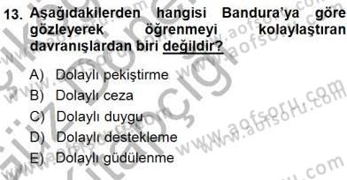 Erken Çocukluk Döneminde Gelişim 1 Dersi 2014 - 2015 Yılı (Vize) Ara Sınav Soruları 13. Soru