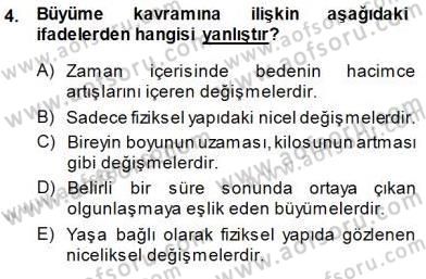 Erken Çocukluk Döneminde Gelişim 1 Dersi Ara Sınavı Deneme Sınav Soruları 4. Soru