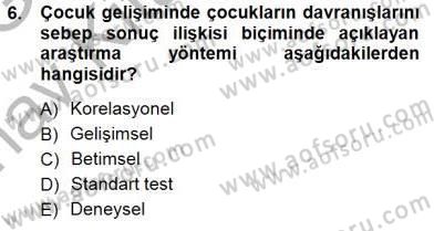 Erken Çocukluk Döneminde Gelişim 1 Dersi Ara Sınavı Deneme Sınav Soruları 6. Soru