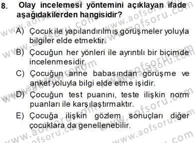 Erken Çocukluk Döneminde Gelişim 1 Dersi 2014 - 2015 Yılı (Vize) Ara Sınav Soruları 8. Soru